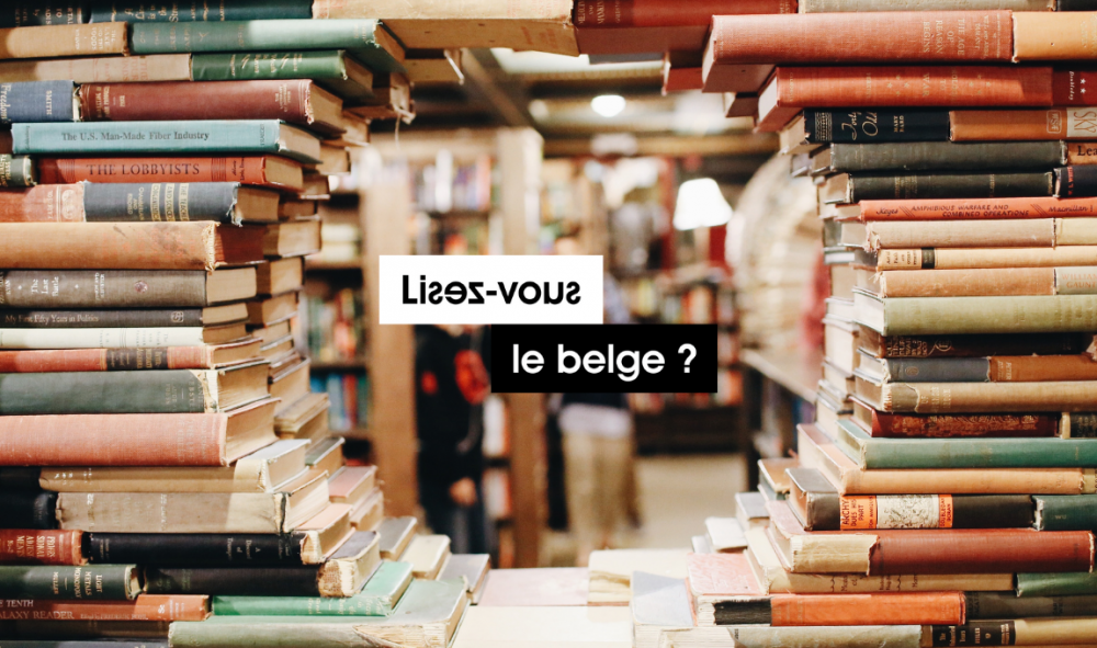Ensemble de livres formant un rond avec Lisez-vous le belge ? au centre en noir et blanc