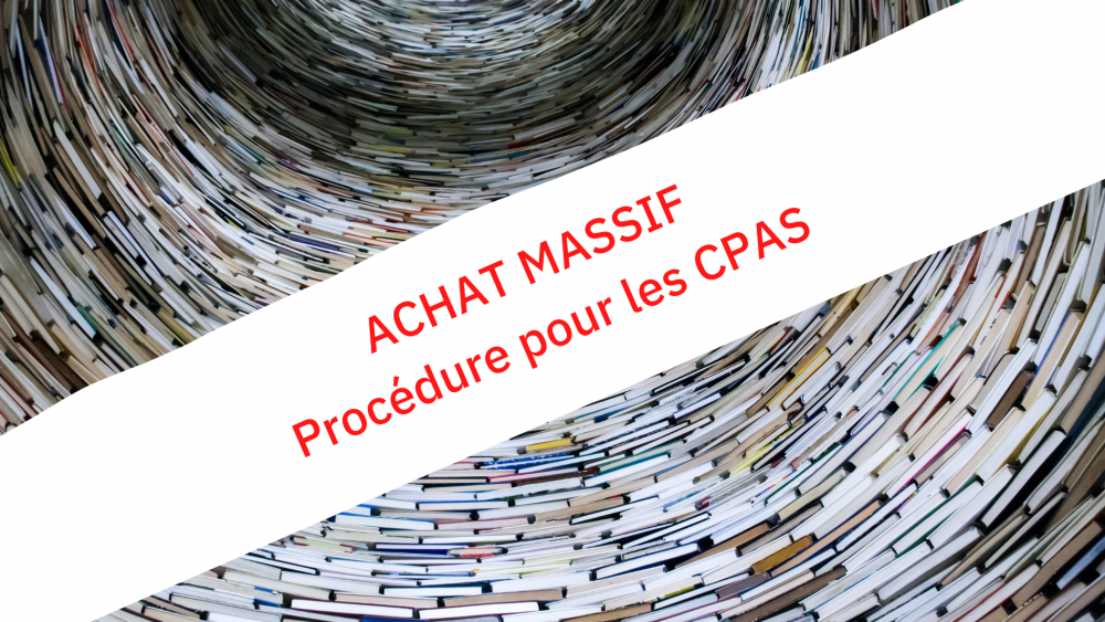 spirale de livres avec bandeau achat massif procédure détaillée pour les CPAS